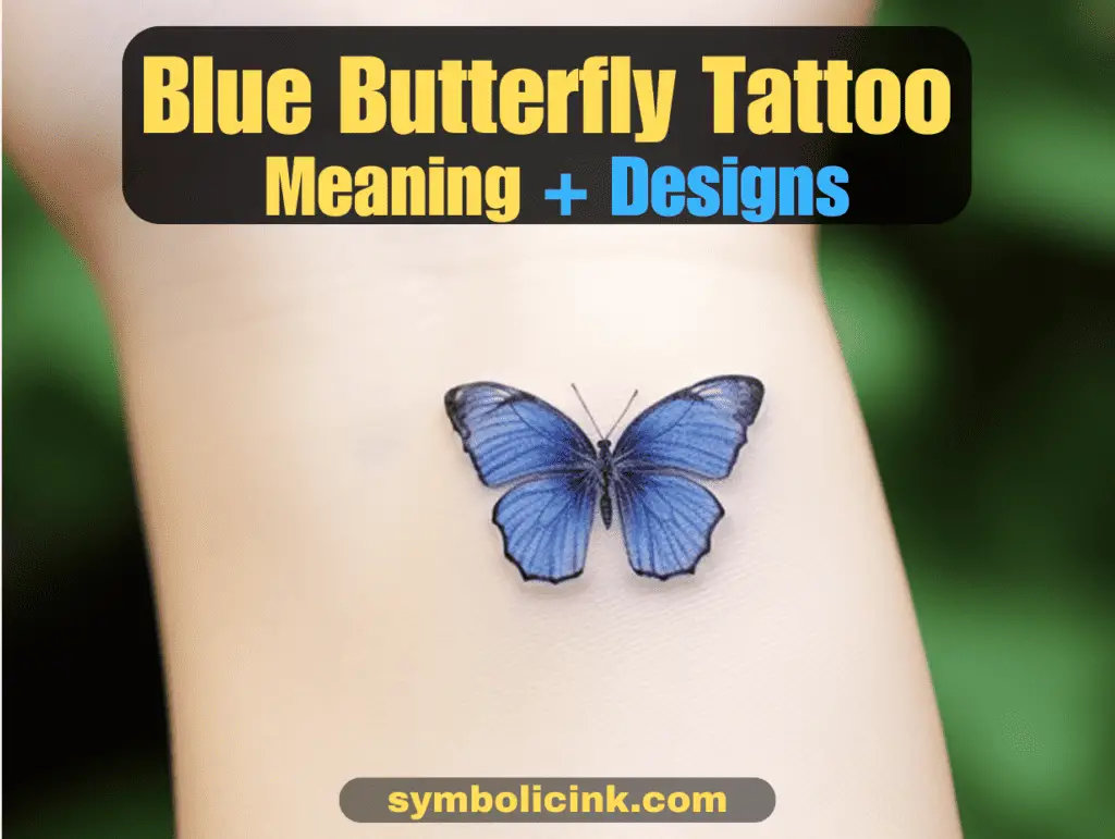 blue butterfly tattoo meaning